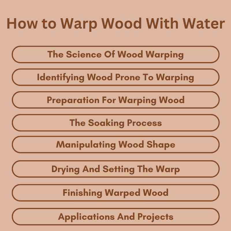 How to Warp Wood With Water