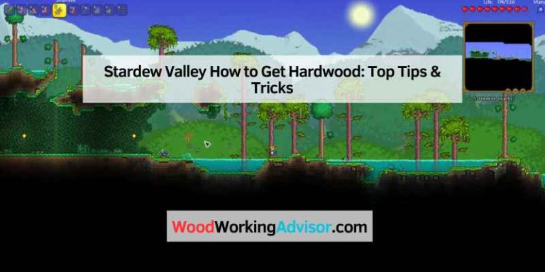 Stardew Valley How to Get Hardwood