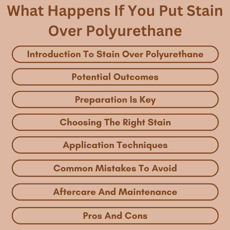 What Happens If You Put Stain Over Polyurethane