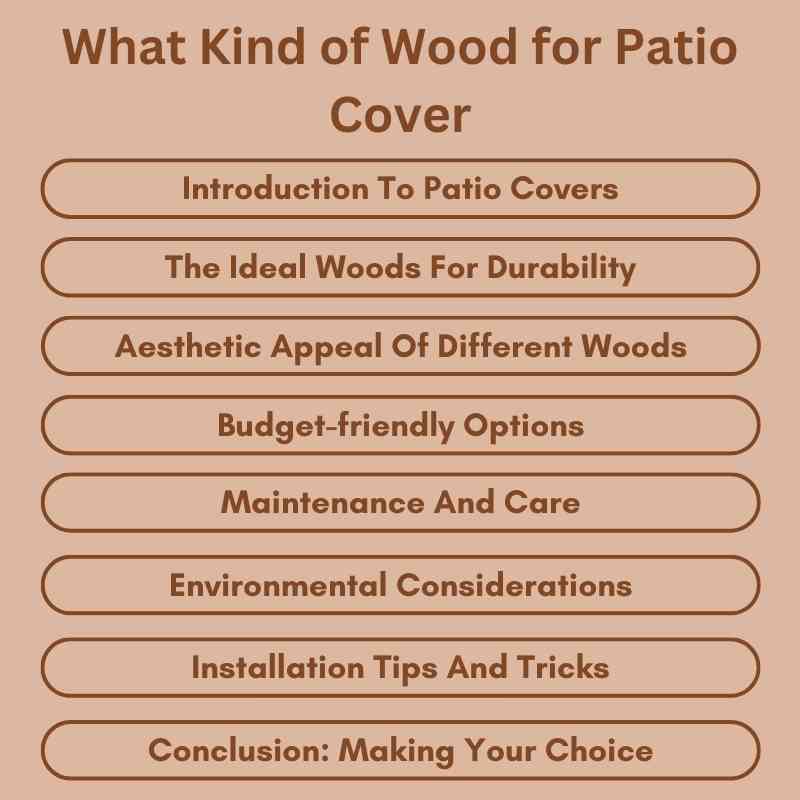What Kind of Wood for Patio Cover