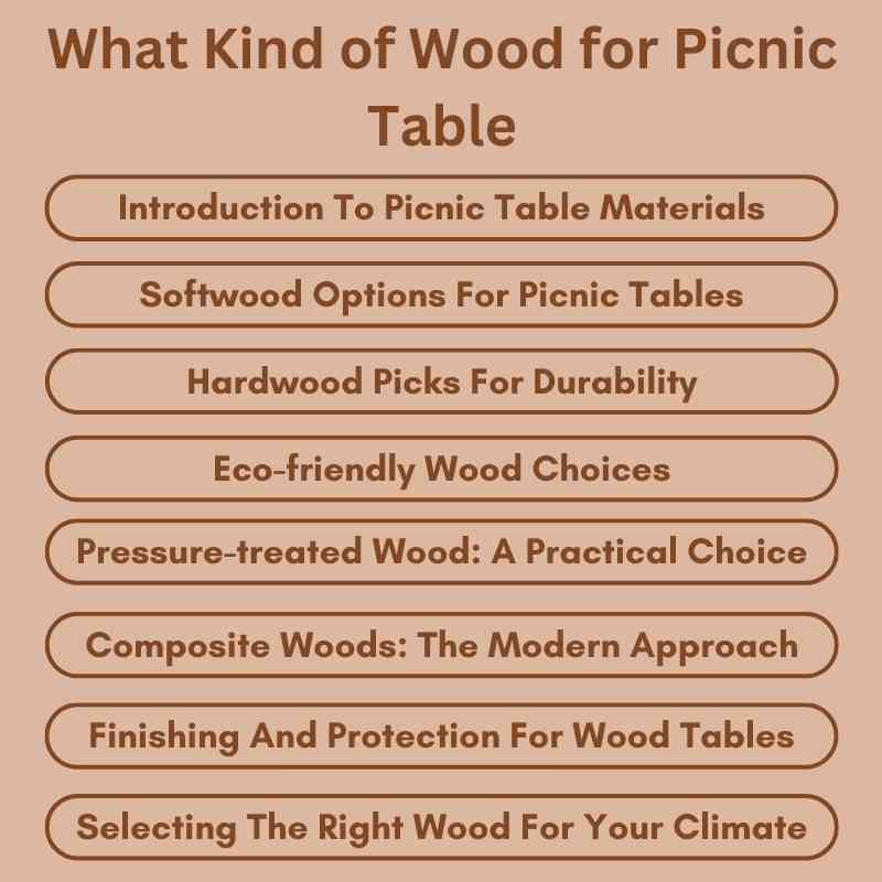 What Kind of Wood for Picnic Table