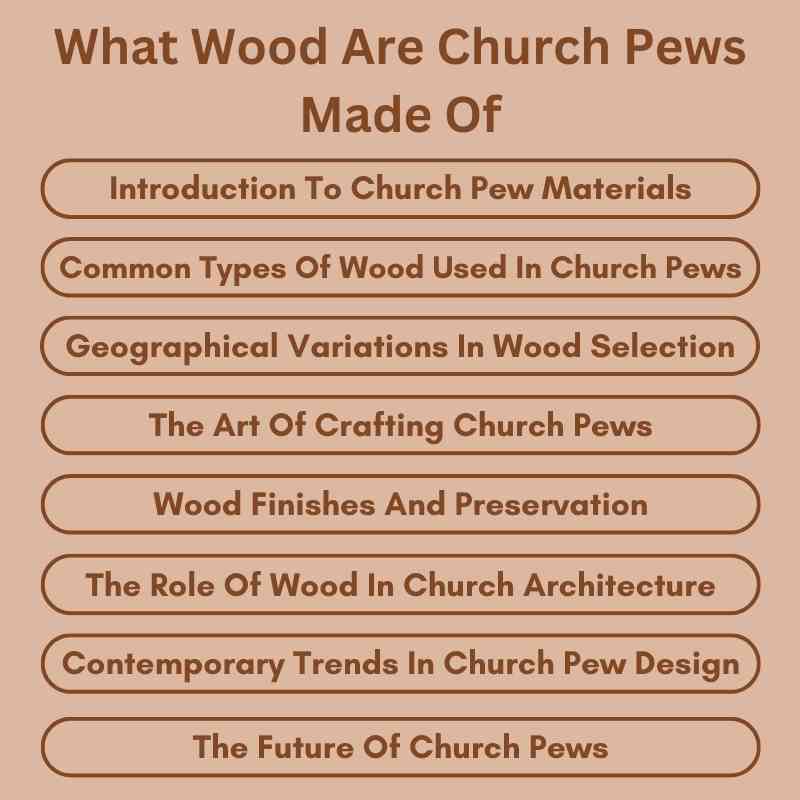 What Wood Are Church Pews Made Of