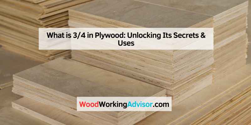What is 34 in Plywood
