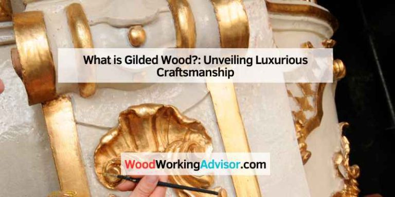 What is Gilded Wood