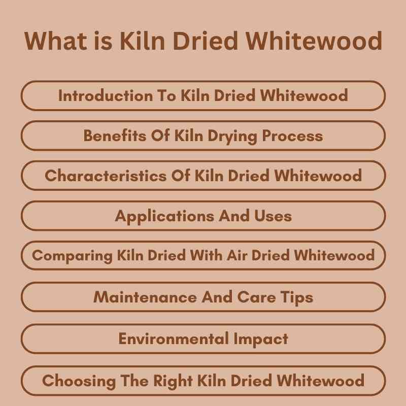 What is Kiln Dried Whitewood