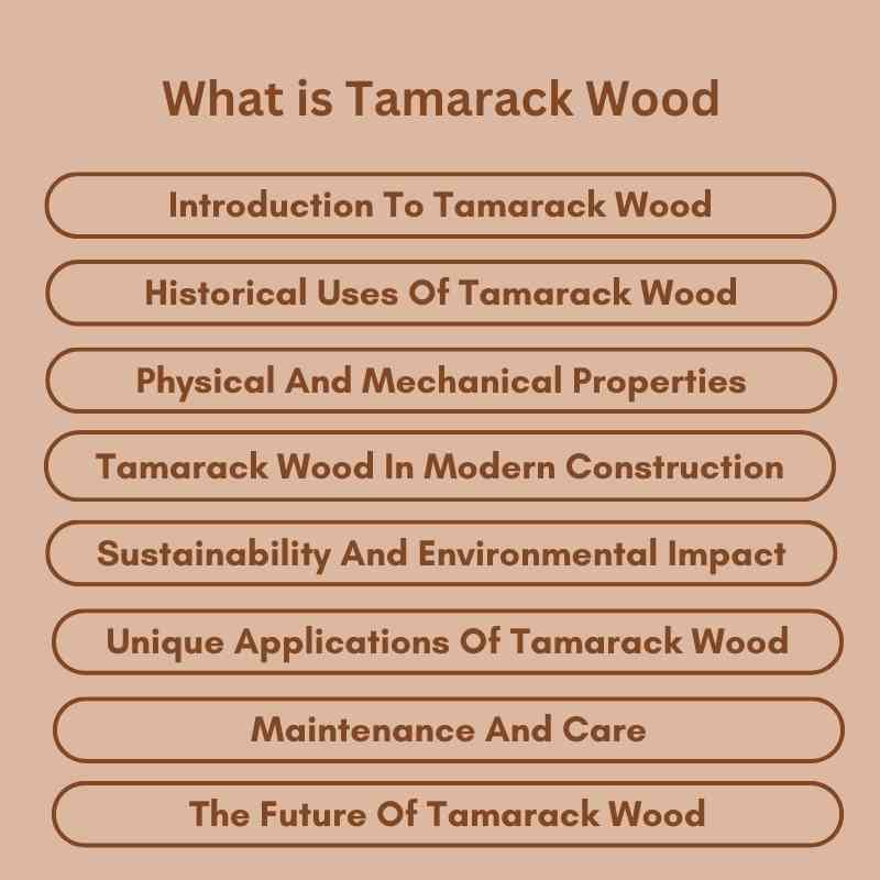 What is Tamarack Wood