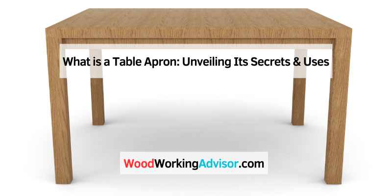 What is a Table Apron