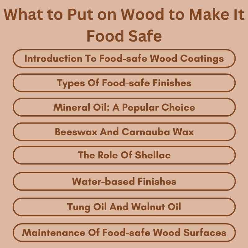 What to Put on Wood to Make It Food Safe