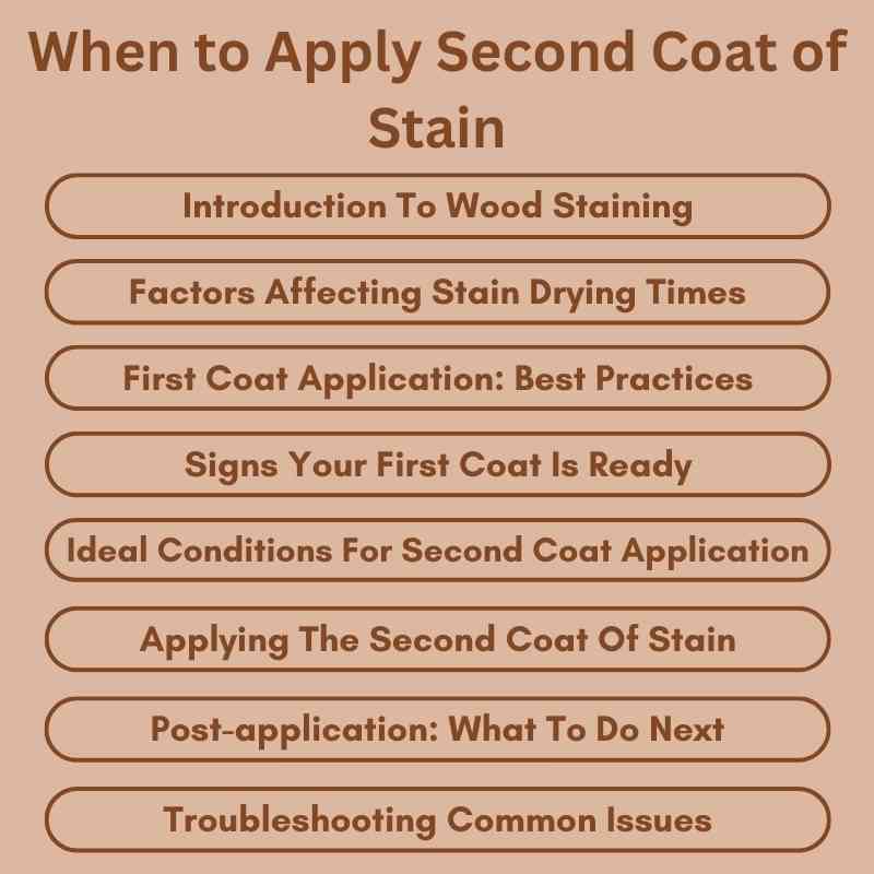 When to Apply Second Coat of Stain