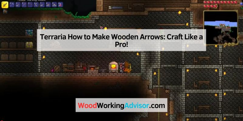 Terraria How to Make Wooden Arrows