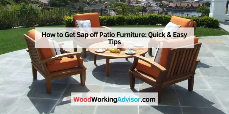 How to Get Sap off Patio Furniture