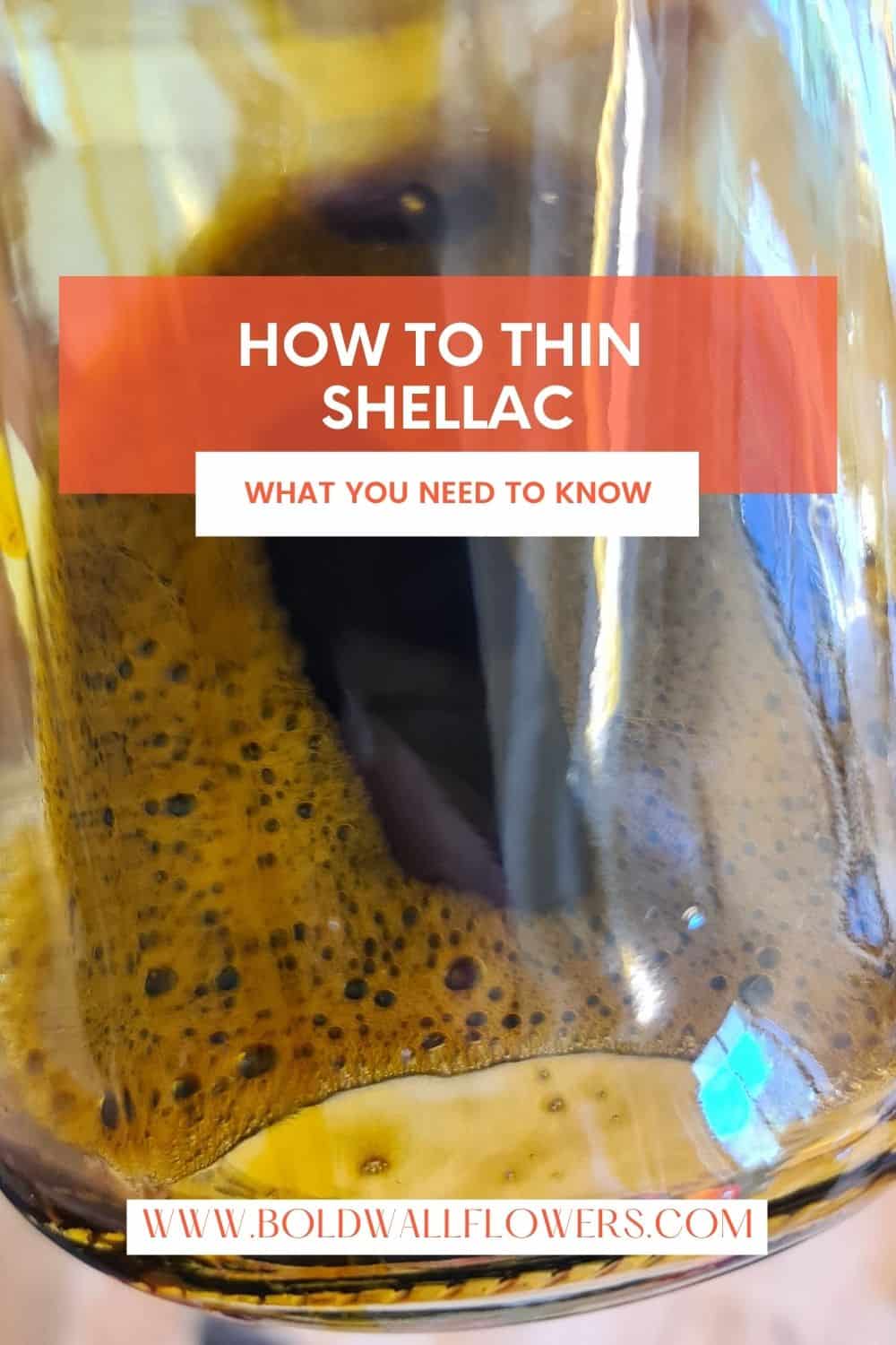 How to Thin Shellac