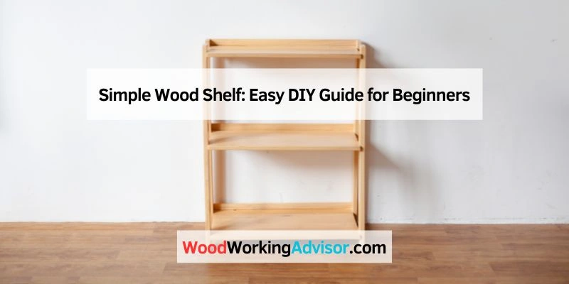 Simple Wood Shelf