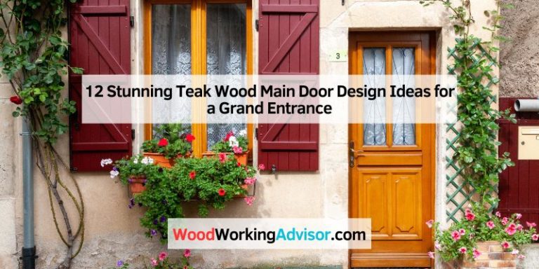 12 Stunning Teak Wood Main Door Design Ideas for a Grand Entrance