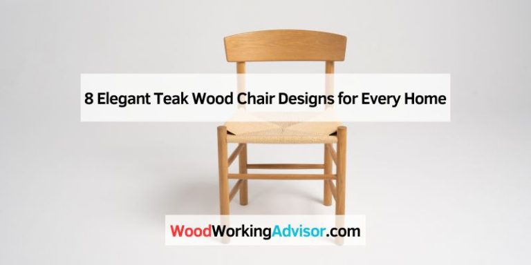8 Elegant Teak Wood Chair Designs for Every Home