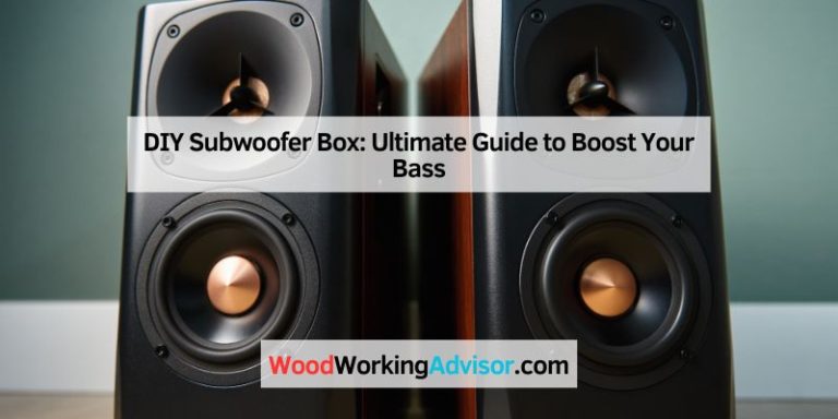 DIY Subwoofer Box: Ultimate Guide to Boost Your Bass
