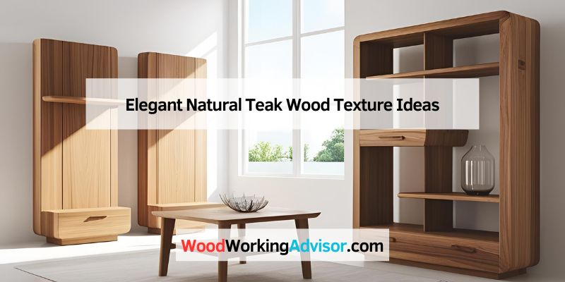 Elegant Natural Teak Wood Texture Ideas