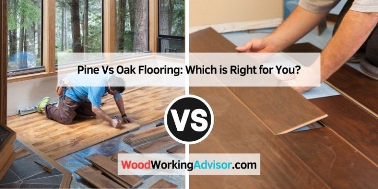 Pine Vs Oak Flooring