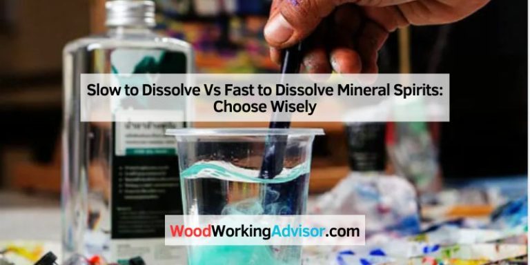 Slow to Dissolve Vs Fast to Dissolve Mineral Spirits