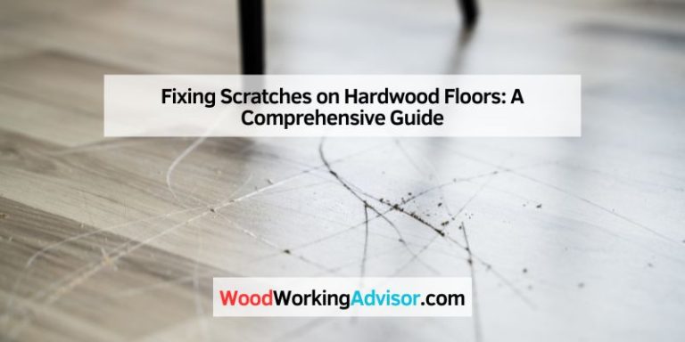 Fixing Scratches on Hardwood Floors