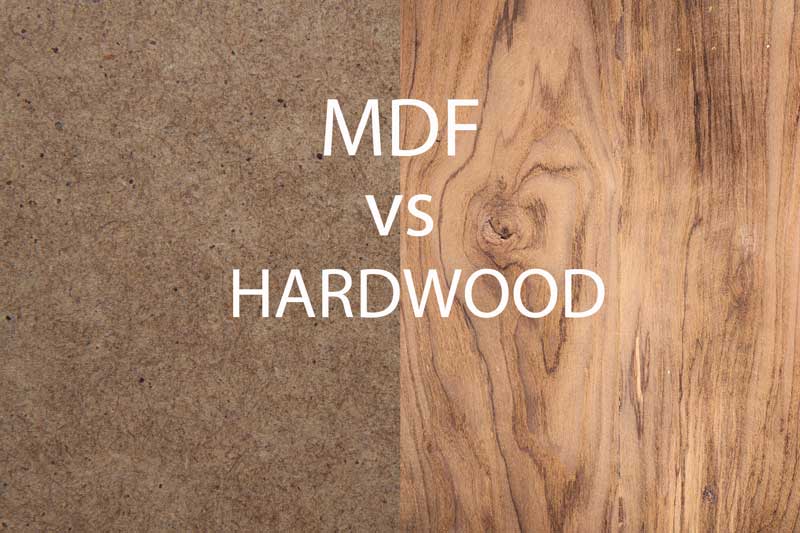 Why Do People Use Mdf Instead of Wood