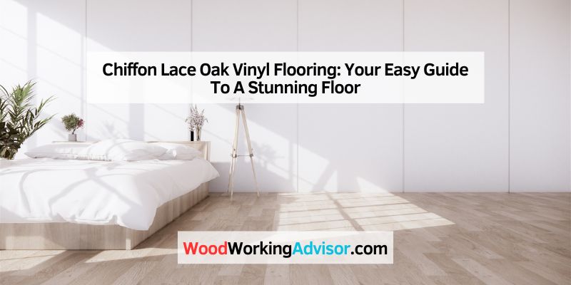 Chiffon Lace Oak Vinyl Flooring