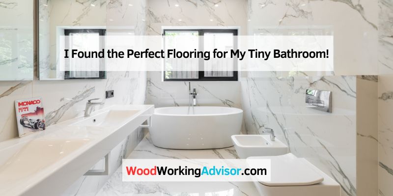 I Found the Perfect Flooring for My Tiny Bathroom!