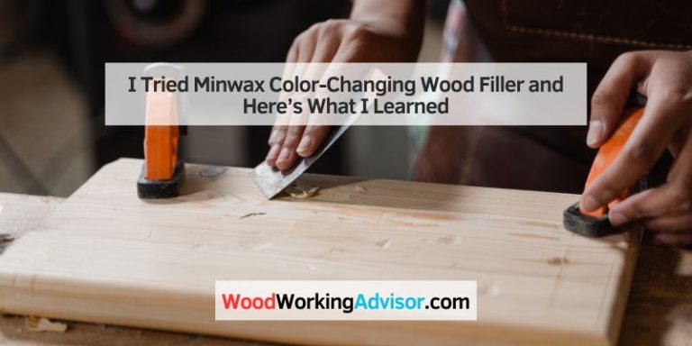 I Tried Minwax Color-Changing Wood Filler and Here’s What I Learned