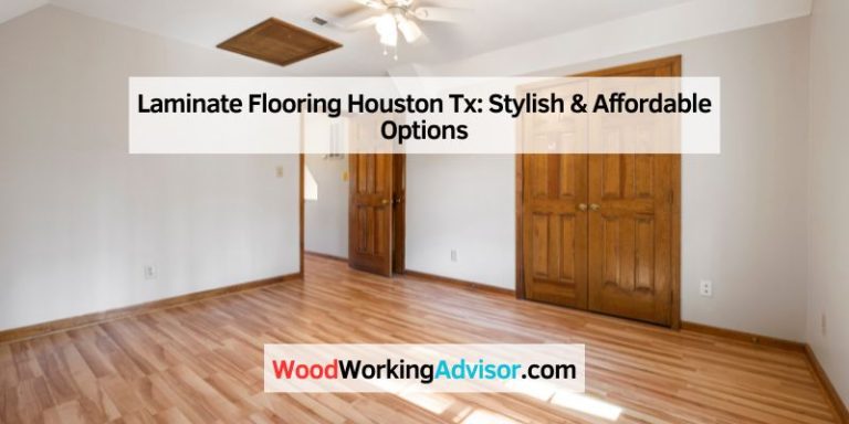 Laminate Flooring Houston Tx
