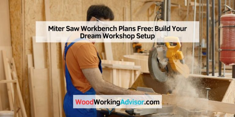 Miter Saw Workbench Plans Free