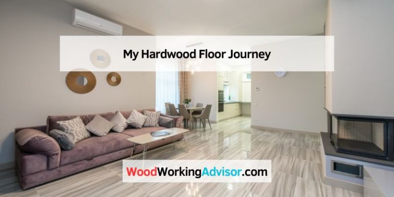 My Hardwood Floor Journey