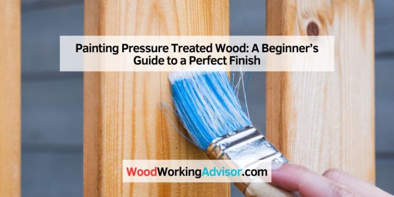 Painting Pressure Treated Wood