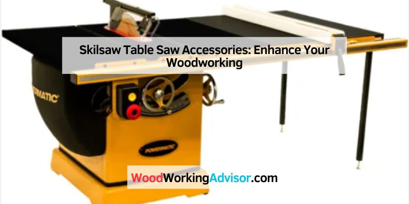 Skilsaw Table Saw Accessories