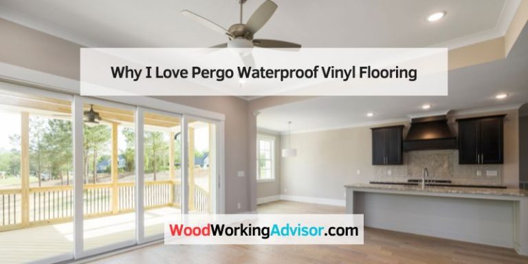 Why I Love Pergo Waterproof Vinyl Flooring