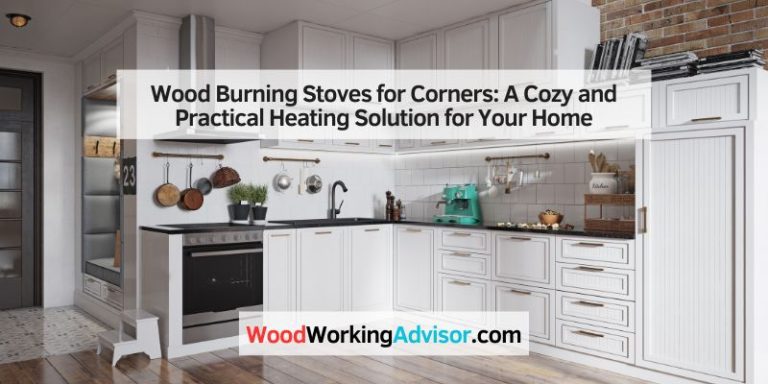 Wood Burning Stoves for Corners