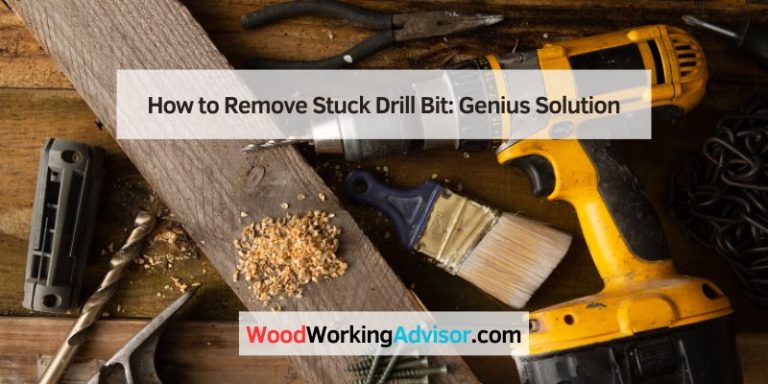 How to Remove Stuck Drill Bit